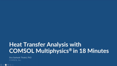 Intro To Modeling Heat Transfer In COMSOL Multiphysics®